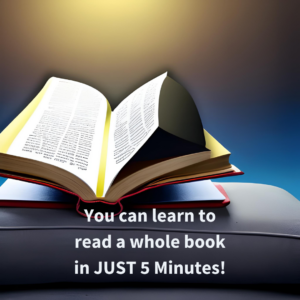 You can read a whole book in just 5 Minutes - lifetools.com